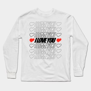 i love you Long Sleeve T-Shirt